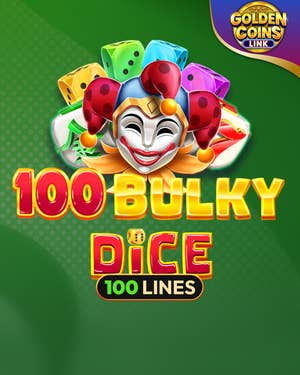 100 Bulky Dice Golden Coins Link