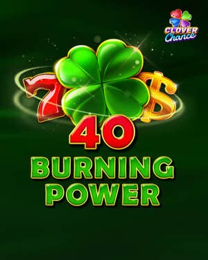 40 Burning Power Clover Chance