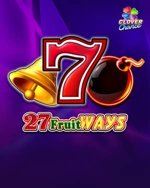 27 Fruit Ways Clover Chance