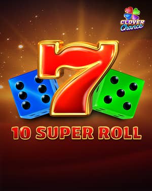 10 Super Roll Clover Chance