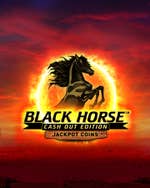 Black Horse Cash Out Edition