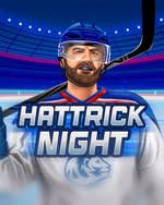 Hattrick Night