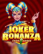 Joker Bonanza Cash Spree