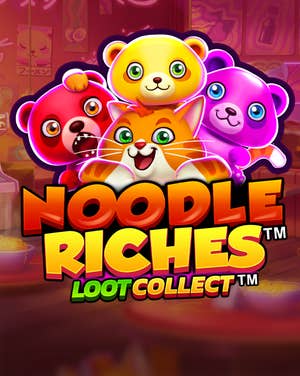 NOODLE RICHES LOOT COLLECT