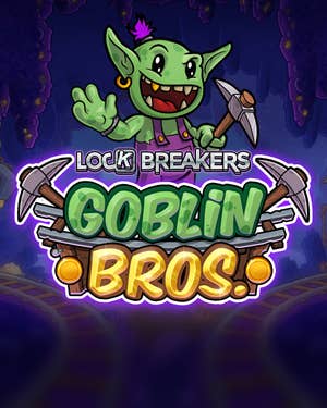 Lock Breakers Goblin Bros Buy Bonus