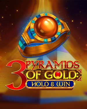 3 Pyramids of Gold: Hold & Win
