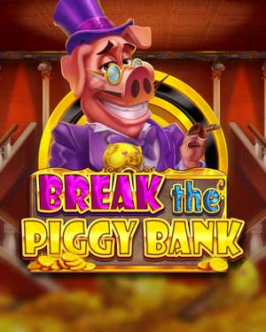 Break the Piggy Bank