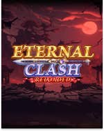 Eternal Clash Reloaded
