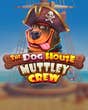 The Dog House - Muttley Crew