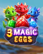 3 Magic Eggs