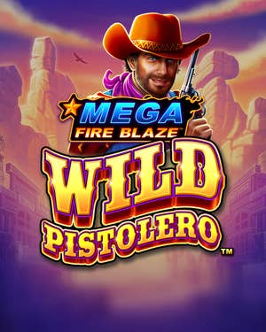 Mega Fire Blaze: Wild Pistolero