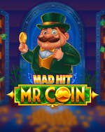 Mad Hit Mr Coin
