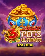 3 Dragon Pots Ultimate