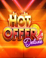Hot Offer Deluxe