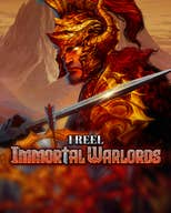 1 Reel - Immortal Warlords