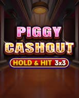 Piggy Cashout - Hold & hit 3x3