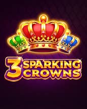 3 Sparking Crowns