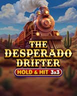The Desperado Drifter - Hold & hit 3x3