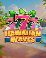 777 Hawaiian Waves