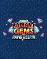 Radiant Gems Rapid Respin 94