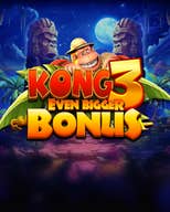 Kong 3 Even Bigger Bonus