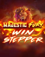 Majestic Fury Win Stepper