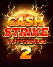 Cash Strike Hotstepper 2