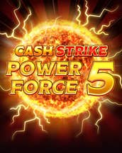 Cash Strike Power Force 5