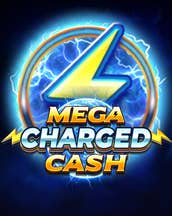 Mega Charged Cash