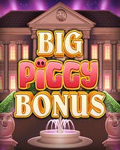 Big Piggy Bonus