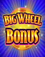 Big Wheel Bonus