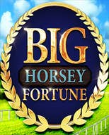 Big Horsey Fortune