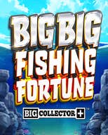 Big Big Fishing Fortune