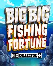 Big Big Fishing Fortune