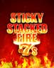 Sticky Stacked Fire 7s