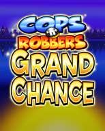 Cops N Robbers Grand Chance