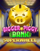 Bigger Piggy Bank Superwheel 