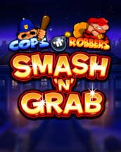Cops n Robbers Smash n Grab
