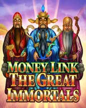 Money Link The Great Immortals