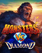Monsters VS Diamond