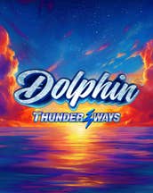 Dolphin Thunder Ways