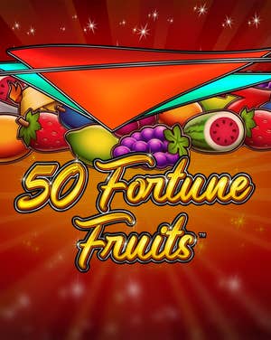 50 Fortune Fruits