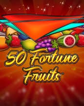 50 Fortune Fruits