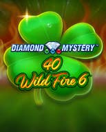 40 Wild Fire 6