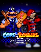Cops ‘n’ Robbers Millionaries Row