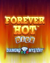 Forever Hot Dice