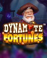 Dynamite Fortunes