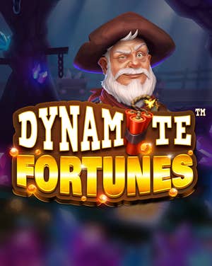 Dynamite Fortunes