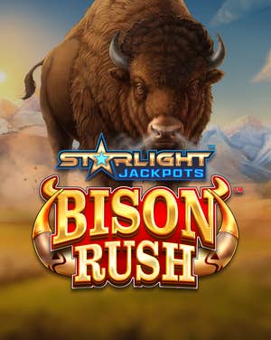 Starlight Jackpots™ Bison Rush™