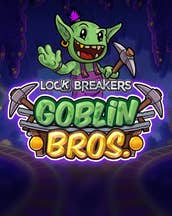Lock Breakers - Goblin Bros